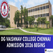 DG Vaishnav College Chennai Admission 2026 Begins; Apply Now @dgvc.in